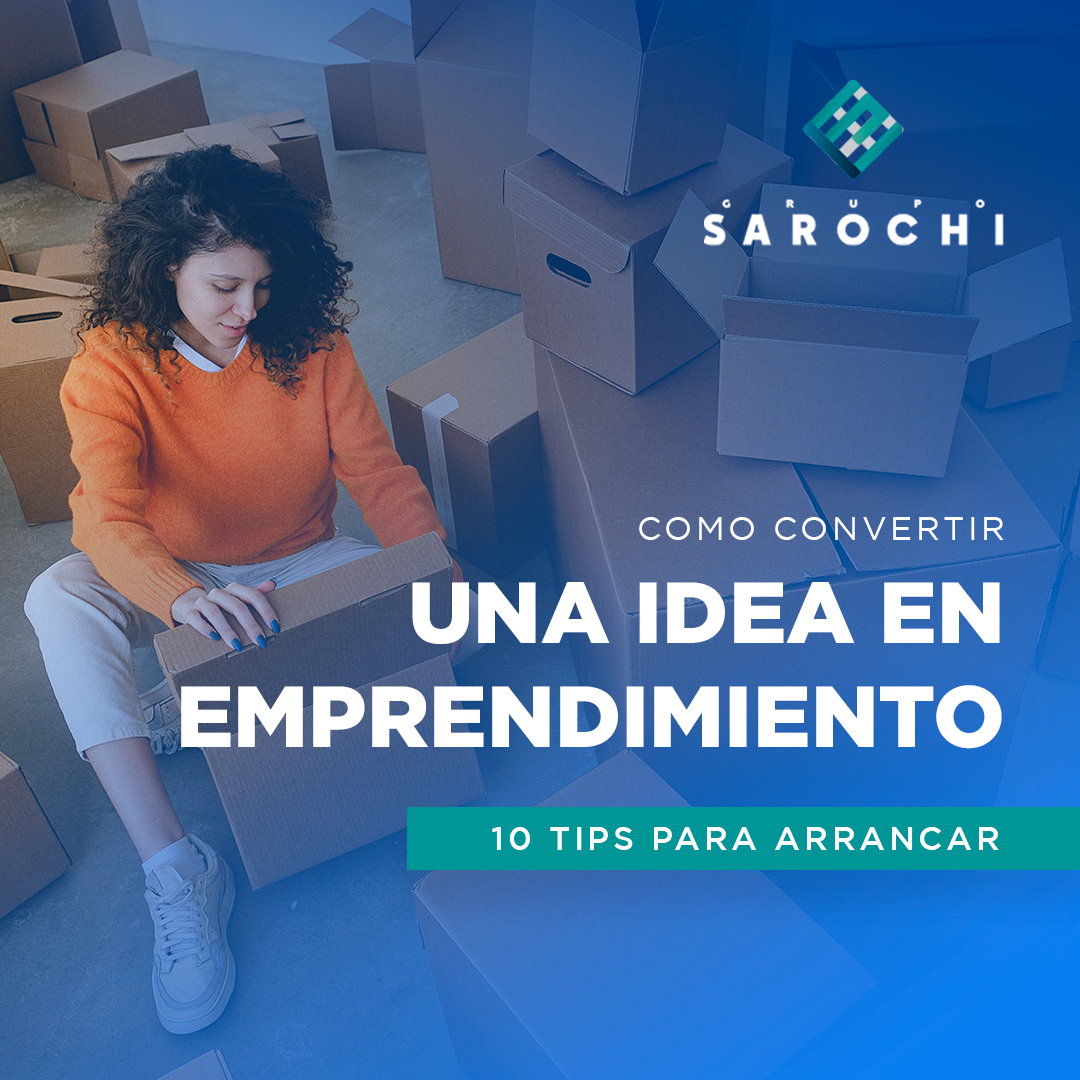 TIPS PARA EMPRENDER Grupo Sarochi